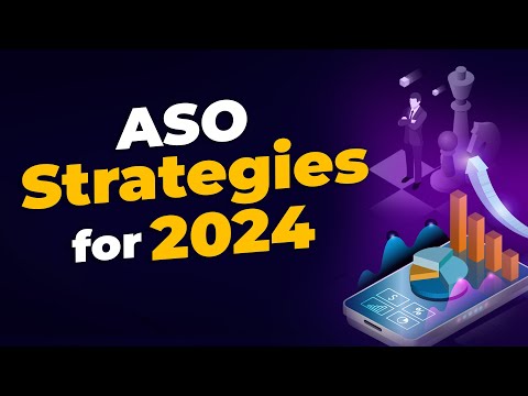 Advanced App Store Optimization Strategies for 2024