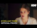 My Brilliant Friend Season 3 | Episode 4 Promo | HBO