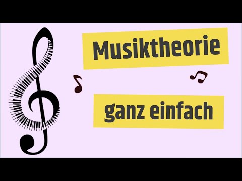 Musiktheorie ganz einfach - Teil 1 (Melodie & Harmonie, Dur & Moll, die 12 Halbtöne & Oktaven)