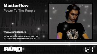 Masterflow - Power To The People (AVIO121)