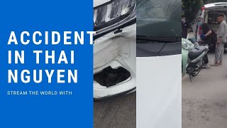 Accident in Thai Nguyen today