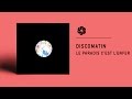 Discomatin - Le Paradis c’est l’enfer