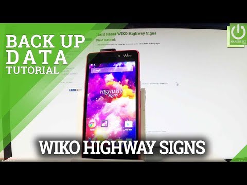 How to Enable Backup in WIKO Highway Signs - Back Up My Data