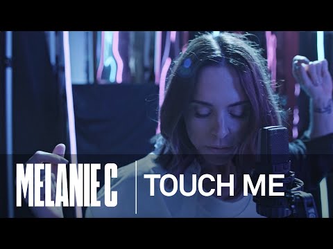 MELANIE C  -  Touch Me
