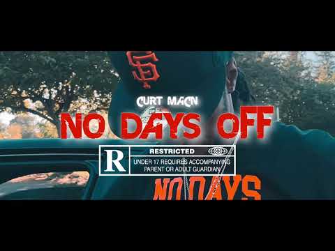 MME CURT MACN  (no days off official music video)