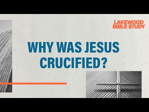 Why Did Jesus Have to Die? The Truth About the Trial of Christ