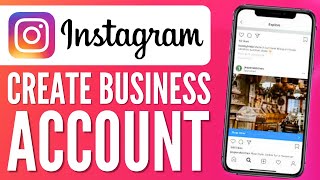How To Create A Instagram Business Account in 2023 - Step by Step Tutorial