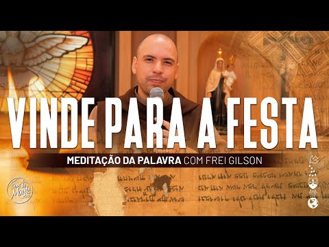 Come to the feast | (Mt 22, 1-14) #487 - Meditation on the Word