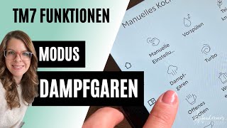 Modus Dampfgaren im TM7 - Thermomix Funktionen
