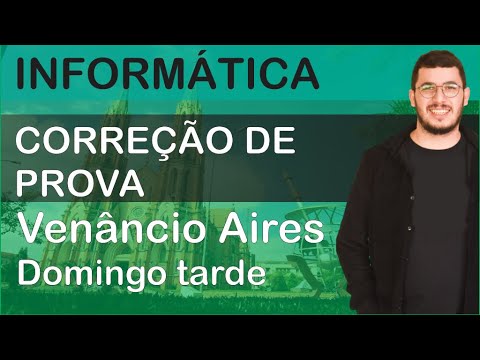 Correção de prova: Prefeitura de Venâncio Aires (tarde) | Fundatec