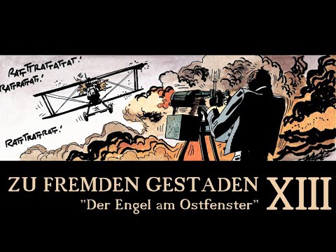 Zu fremden Gestaden - 13 - Der Engel am Ostfenster (Anemoia mit Corto Maltese)
