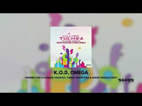 K.O.D, Omega - Themba (Cee ElAssaad Voodoo Mix) (Timmy Regisford & Mark Francis Edit)