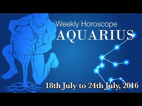 Aquarius Weekly Horoscope From 18th July 2016 | Prakash Astrologer