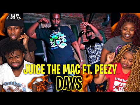 Juice The Mac - Days (Official Video) ft. Peezy | REACTION