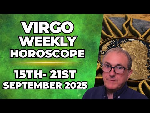 ♍ Virgo Weekly Horoscope | September 15–21, 2025 | Patrick Arundell Astrology