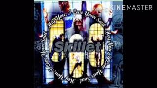 Skillet - Hey you I love your soul (Full album)