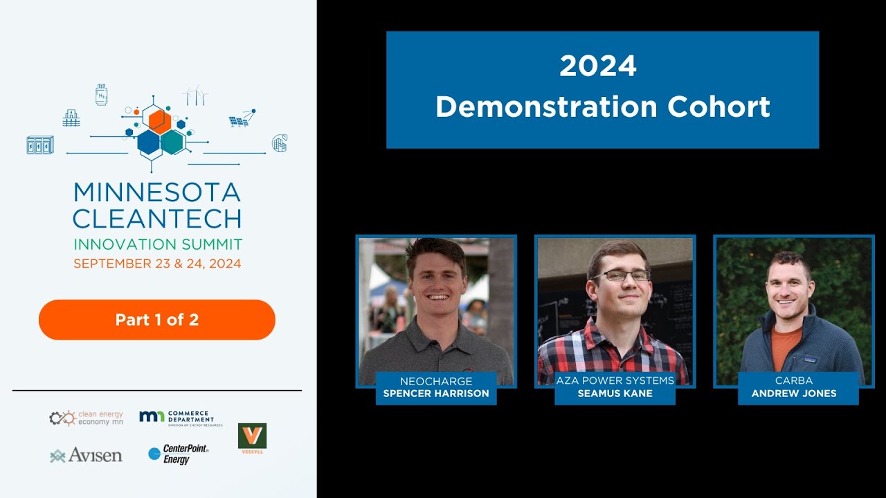 2024 MN Cleantech Summit - Demonstration Cohort - Carba, Neocharge, Blip