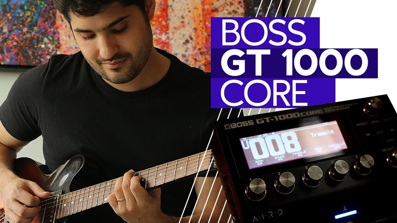Você deveria ter uma GT1000 Core da Boss!