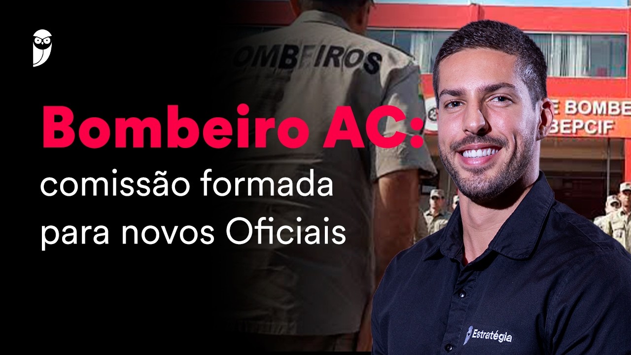 Concurso Bombeiro AC: comissão formada para novos Oficiais