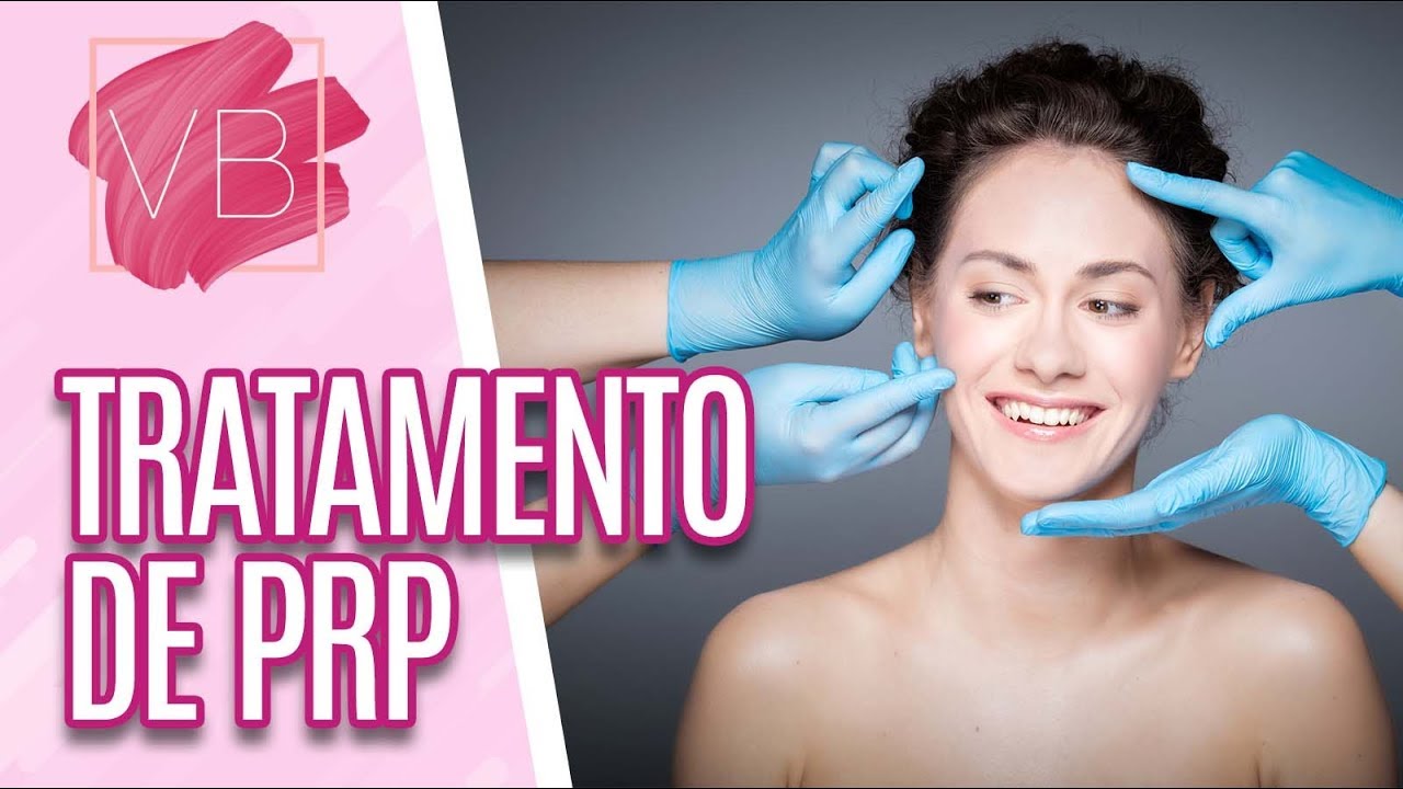 Tratamento de PRP - Você Bonita (15/05/19)
