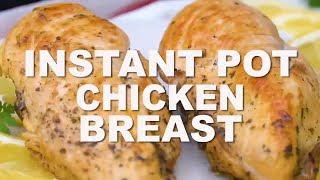 Instant Pot Chicken Breast Recipe