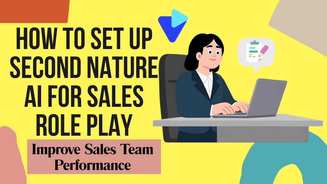 How to Set Up Second Nature AI for Sales Role Play | Improve Sales Team Performance
