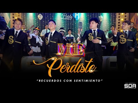 ME PERDISTE - SENTIMIENTO DEL ANDE - [ALBUM RECUERDOS CON SENTIMIENTO] Tunantada 2025