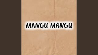 Download lagu Mangu Mangu mp3