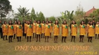 Download lagu PS UNDELA - ONE MOMENT IN TIME mp3