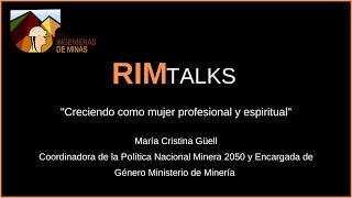 RIM TALK #10: "Creciendo como mujer profesional y espiritual"