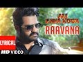 RAAVANA Video Song With Lyrics Jai Lava Kusa Songs Jr NTR Raashi Khanna Devi Sri Prasad