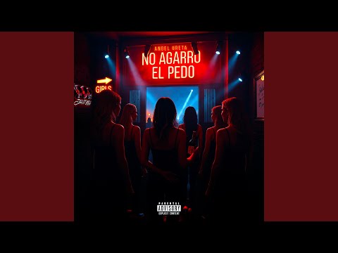 No Agarro El Pedo