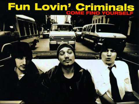 Fun Lovin' Criminals - Smoke Em