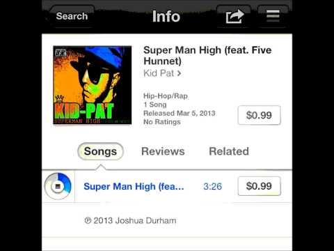Kid Pat feat. Five Hunnet - "Super Man High"
