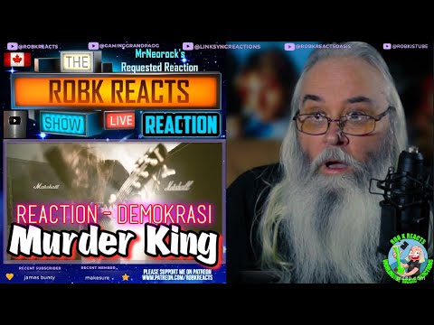 Murder King Reaction - Demokrasi - Unveiling the Sonic Rebellion - First Time Hearing - Requested