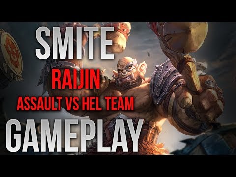 Smite | RaiJin VS Hel Team | Assault | Gameplay | WARxVGCx