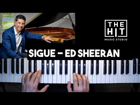 How do you play Sigue by J Balvin - Ed Sheeran on Piano - Piano tutorial (Chords)
