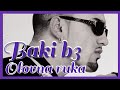 BAKI B3 - OLOVNA RUKA ( 1997 ) 