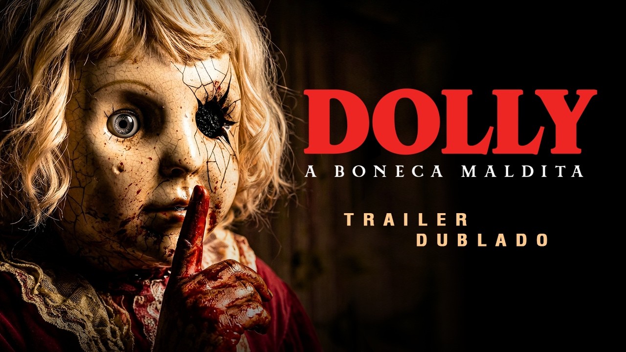 Trailer oficial de Dolly - A Boneca Maldita