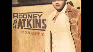 Rodney Atkins -The Man I Am Today