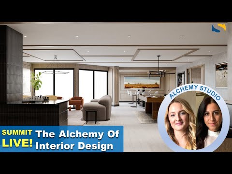 The Alchemy Of Interior Design | Ep. 27 SUMMIT LIVE