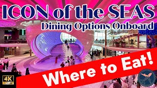 Icon of the Seas | Royal Caribbean | Dining Options Onboard!