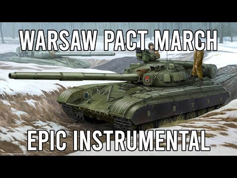 March of the Warsaw Pact (Песня объединённых армий) - EPIC Instrumental Cover