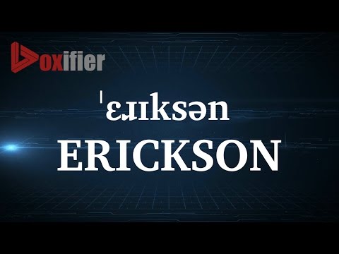 How to Pronunce Erickson in English - Voxifier.com