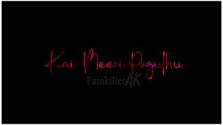 Download lagu Kadal Thandi Pogum Kadhali ❤ Song What's App Status  Anirudh Love Status Painkiller Ak mp3