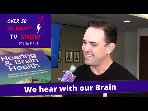 We Hear with our Brain – important tips with Independent Audiologist Andrew Campbell