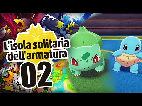 POKÉMON L'ISOLA dell'ARMATURA_ Ep02 - SQUIRTLE o BULBASAUR?!
