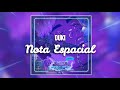 DUKI Nota Espacial LETRA von World DUKI Nota Espacial LETRA von World