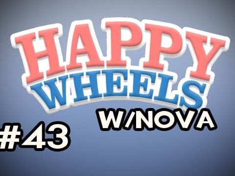 Happy Wheels w/Nova Ep.43 - IT KEEPS HAPPENING 2 OhmahGOD