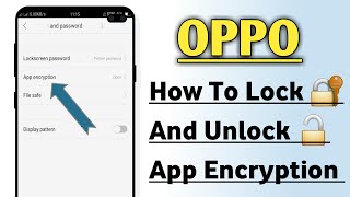 OPPO App Encryption Setting, How To Lock And Unlock App Encryption